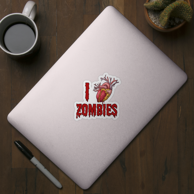 I love Zombies by Hvmbertogarza